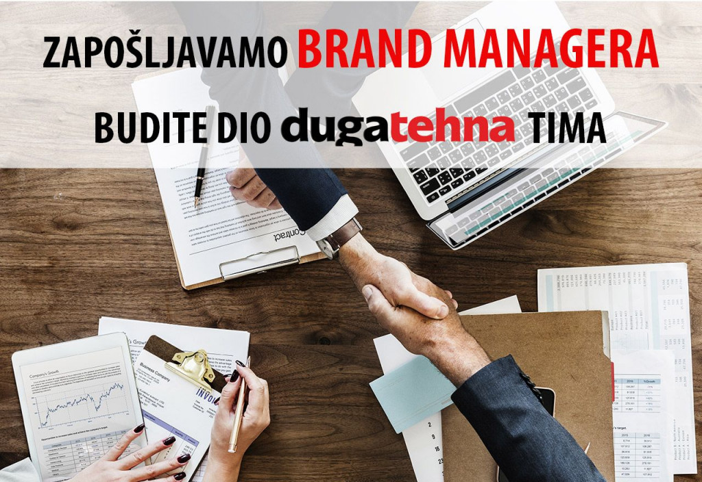 posao brand managera, Čitluk, brand manager, oglas za posao , posao, natječaj za posao, DUGA TECHNA