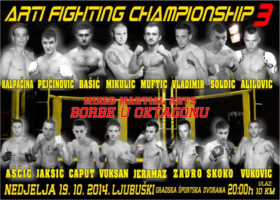 Arti fighting championship 3 , Ljubuški