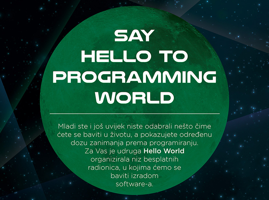 Mostar, tečaj, Hello world