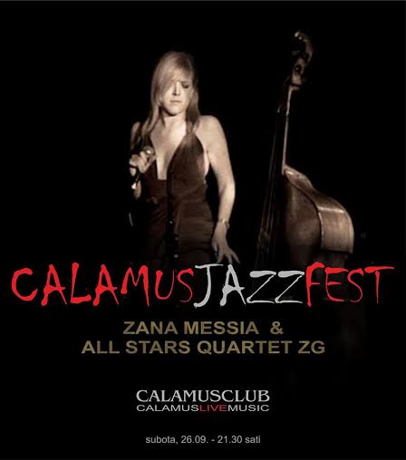 Zana Messia , Calamus, Calamus Jazz fest, Mostar