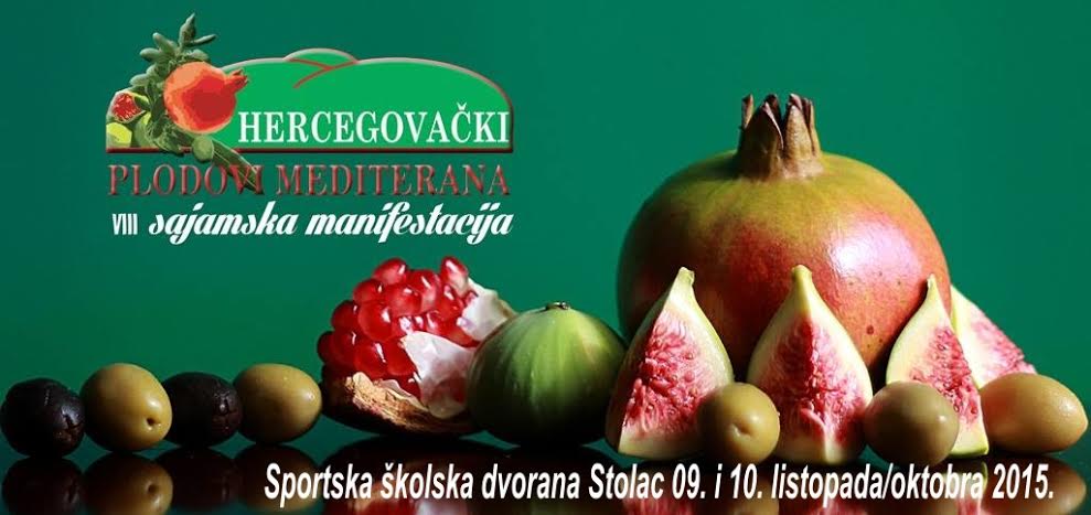 Stolac, sajam, plodovi mediterana, Hercegovački plodovi Mediterena, Stolac, Stolac, plodovi mediterana