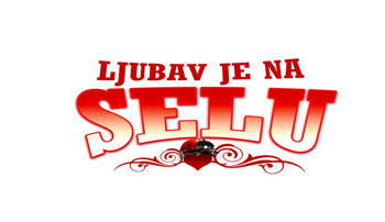 ljubav je na selu, ljubav je na selu, rtl