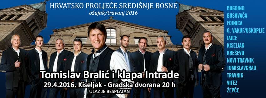 tomislav bralić, Klapa Intrade, središnja bosna, hrvatsko proljeće