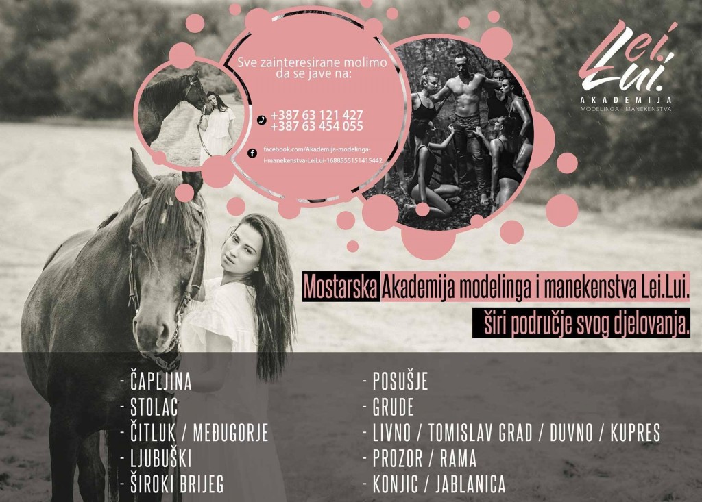 Akademija modelinga i manekenstva Lei.Lui, Hercegovina, Čapljina, Stolac, Čitluk, Međugorje, Ljubuški, Široki Brijeg, Posušje, Grude