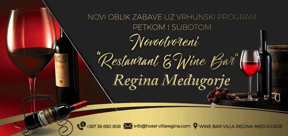 Wine Bar Regina, Villa Regina, Međugorje