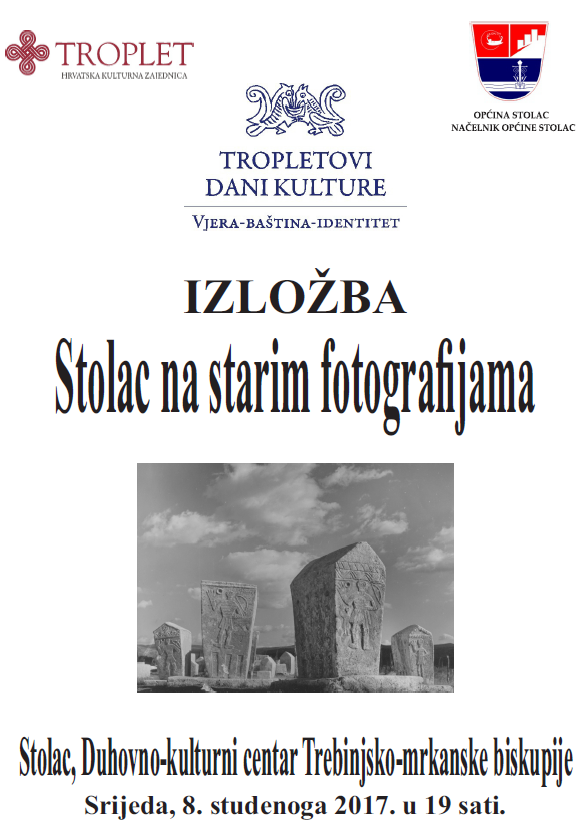 Troplet, Tropletovi dani kulture, Stolac