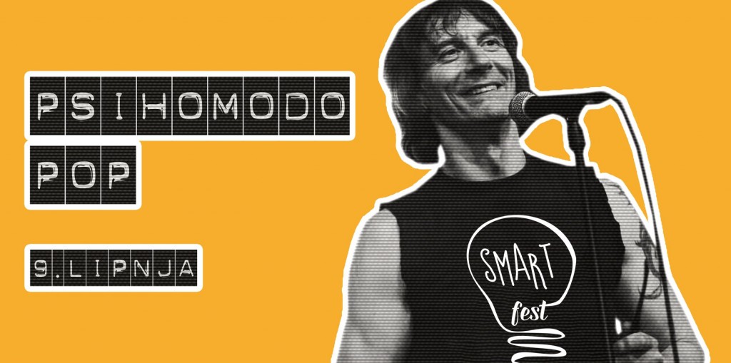 Psihomodo Pop, Stolac, SMART FEST