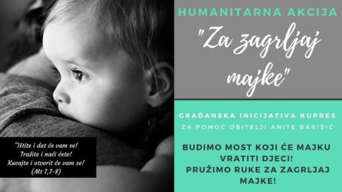 Podržimo akciju 'Za zagrljaj majke – pružene ruke' i pomozimo Aniti Barišić