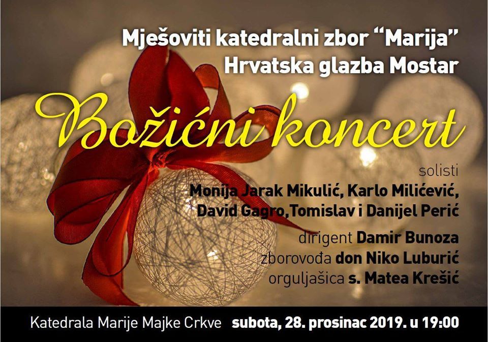 Mostar, Božićni koncert, Katedrala Mostar, zbora "Marija", hrvatska glazba mostar