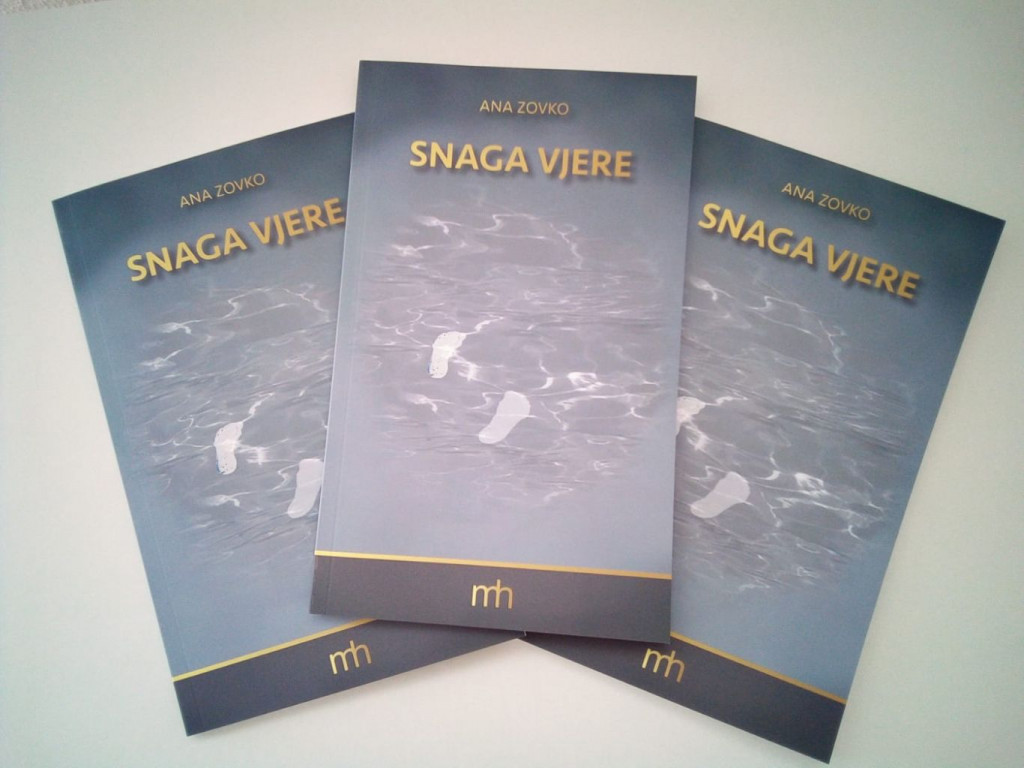 Knjiga Ana Zovko Snaga vjere