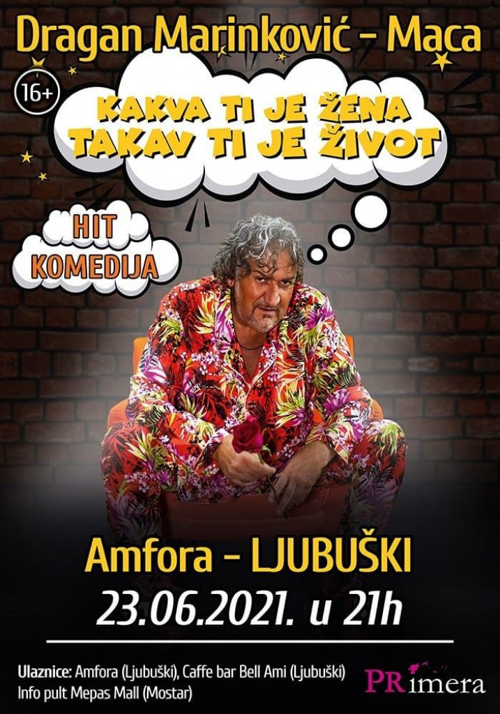 Kakva ti je žena takav ti je život, Dragan Marinković, amfora, Ljubuški, predstava, humor, zabava